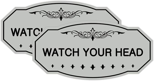 Signs ByLITA Victorian Watch Your Head Sign (Lt Gray) - Small 2 Pack