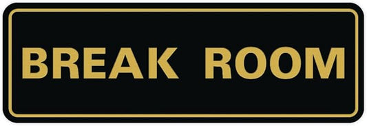 Standard Break Room Door or Wall Sign - Black/Gold - Medium 1 Pack