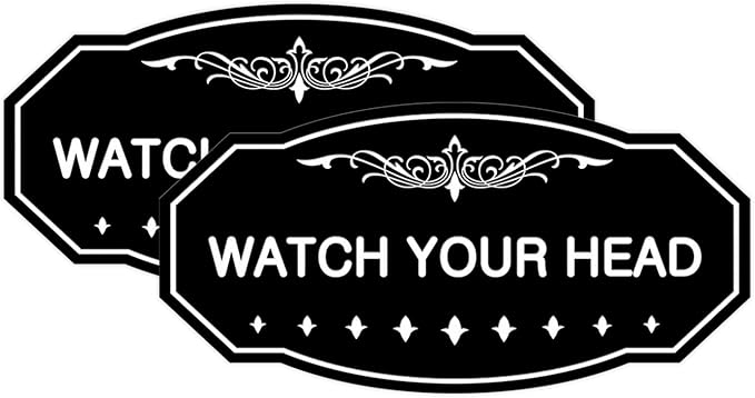 Signs ByLITA Victorian Watch Your Head Sign (Black) - Medium 2 Pack