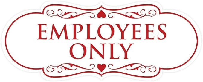 Designer EMPLOYEES ONLY Sign | Easy Installation | Office or Business Signs | Workplace Safety - White/Red - Small (1 Pack)