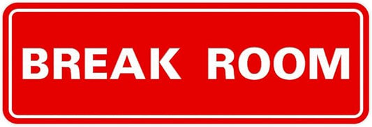 Standard Break Room Door or Wall Sign - Red - Medium 1 Pack