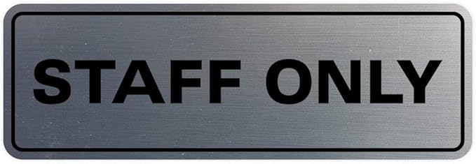 All Quality Standard Staff Only Wall or Door Sign | Easy Installation | Office Workplace Signs | Enhanced Security ‌ - Silver - Medium (1 Pack)