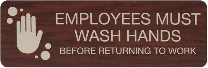Employees Must Wash Hands Indoor Easy Adhesive Mount Door and Wall Sign for Restaurants and Small Businesses 3" x 9" - Mahogany