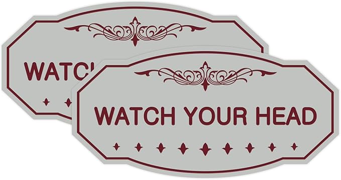 Signs ByLITA Victorian Watch Your Head Sign (Light Grey/Burgundy) - Small 2 Pack