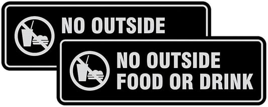 Standard No Outside Food or Drink Door/Wall Sign - Black/Silver - Large 2 Pack
