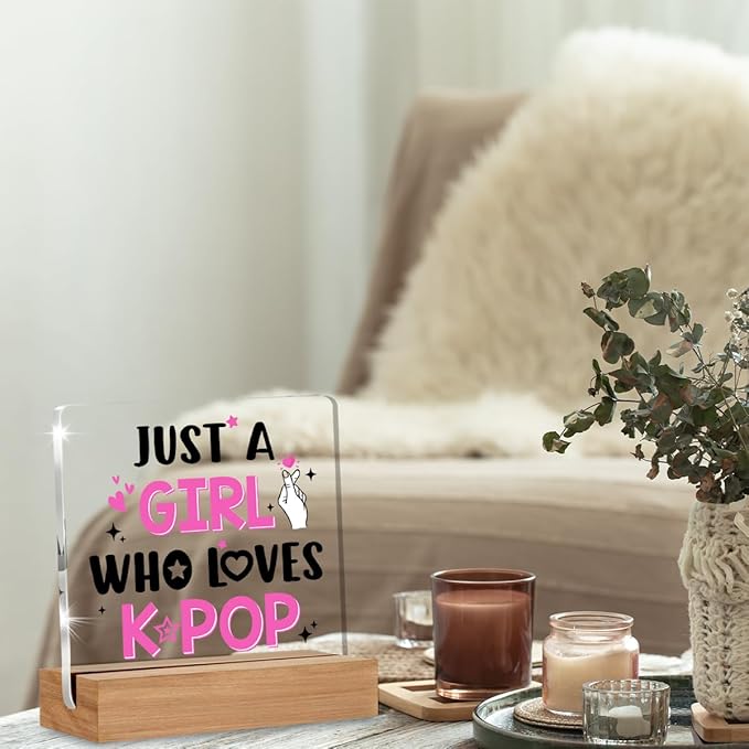 K-pop Gifts for Teen Girls, Music Gifts for Women, Kpop Acrylic Plaque Gift for Girl, Just A Girl Who Love K-pop Desk Signs Decor 4 × 4 Inches
