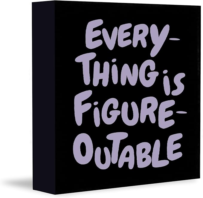 Inspirational Black Purple Office Decor, Every Thing is Figure Outable Motivational Office Accessories Wooden Box Sign, Inspirational Gifts for Women, Men Wall Desk Shelf Tabletop Decoration 5x5In