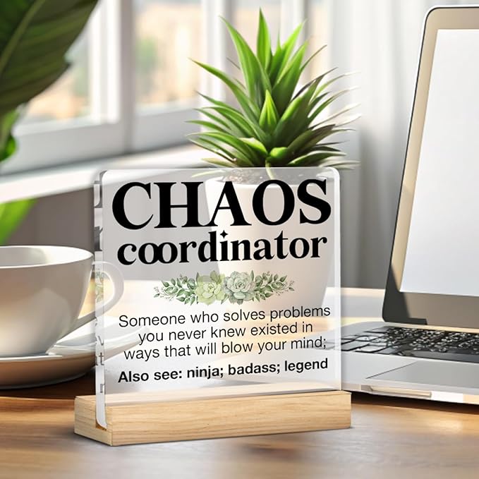 Thank You Gifts for Women Men Coworkers, Appreciation Gifts for Boss Coworker Teacher Nurse, Chaos Coordinator Definition Acrylic Desk Sign Decor