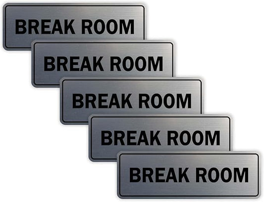 Standard Break Room Door or Wall Sign - Silver - Small 5 Pack