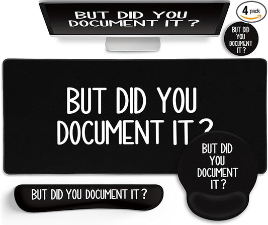 Black Mouse Pad Large Desk Mat Set, Funny Mouse Pad with Wrist Rest Keyboard Wrist Support XXL Mousepad Cup Coaster Set, Cute Office Desk Accessories Decor Supplies But Did You Document It