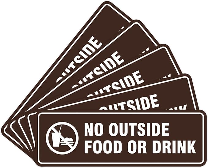 Standard No Outside Food or Drink Door/Wall Sign - Dark Brown - Large 5 Pack