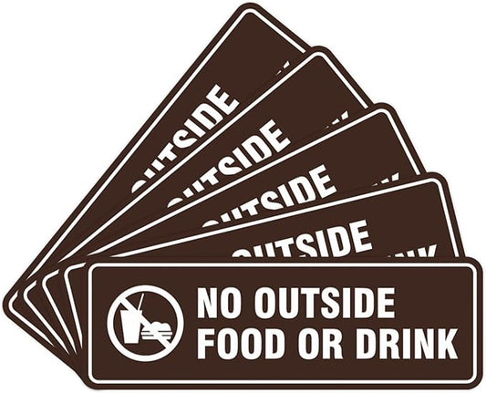 Standard No Outside Food or Drink Door/Wall Sign - Dark Brown - Large 5 Pack