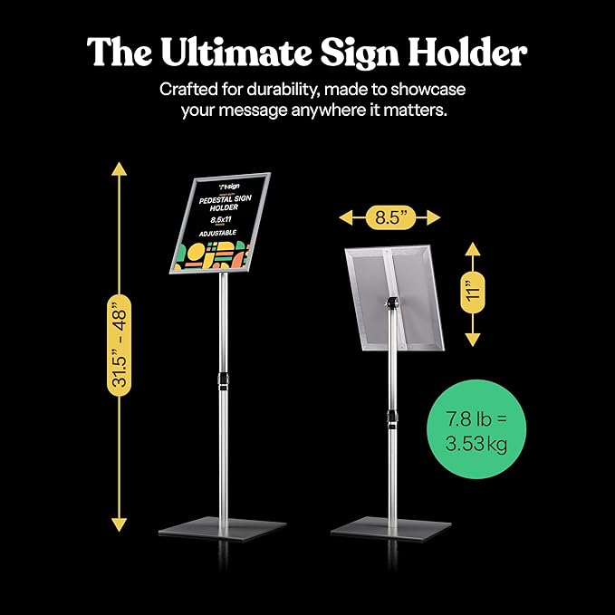 Adjustable Heavy Duty Pedestal Sign Holder Poster Stand - 8.5x11 Inch Vertical & Horizontal Sign Stand Displayed Poster Holder, Square Base Sign Stands for Display, Advertisement & Outdoor Sign Holder