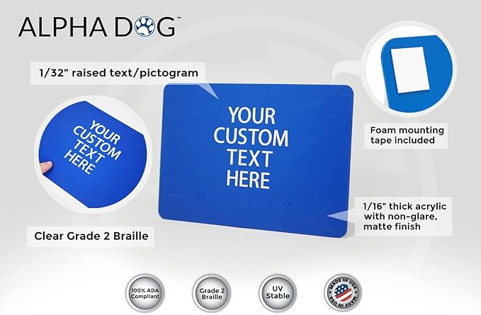 ALPHA DOG ADA SIGNS Custom ADA Compliant Braille Sign, 6"x9" Room Identification Plaque, Tactile Text, Raised Letters, Personalized 4-Line, Indoor/Outdoor, USA-Made (Blue)
