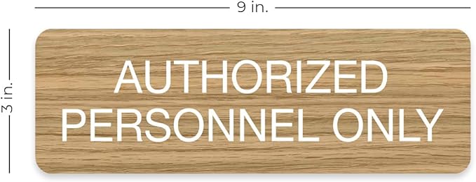 Light Faux Wood Authorized Personnel Only Sign / 3" x 9" Easy Adhesive Door Wall Mount/Restaurant Small Business Staff Only Sign/Made In The USA