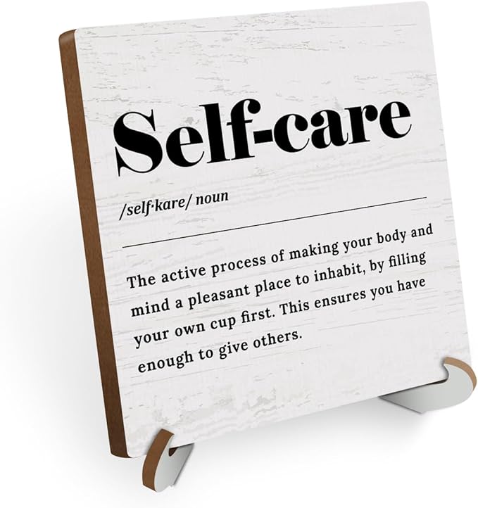 Self Care Definition Wood Sign Desk Decor Motivational Mental Health Rustic Office Cubicle Decor Inspirational Quotes Plaque with Wooden Stand Therapist Office Desk Accessories for Home Table Shelf
