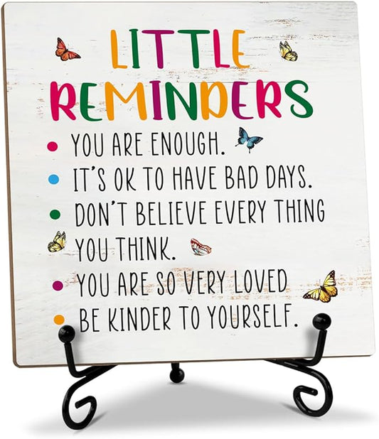 Mental Health Gift for Women Wood Sign with Stand - Little Reminder, Inspirational Gifts Motivational Gifts for Women Sister Coworker, Home Office Positive Decor Table Centerpiece Desk Plaque -38