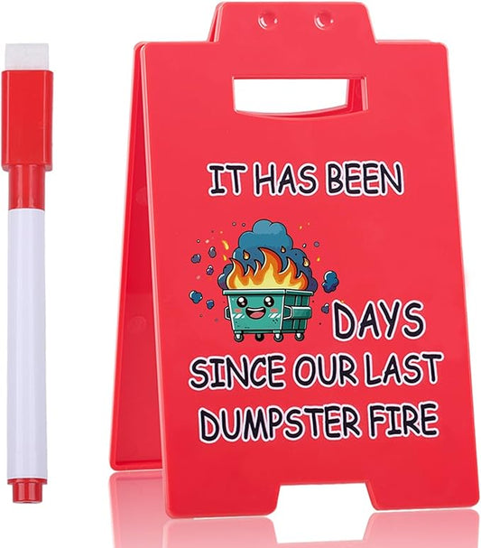 Funny Dumpster Fire Desk Sign – Writable Countdown Sign for Office Desk Decor, Red Triangular Plastic Sign for Workspaces, Colleagues, Boss Gifts