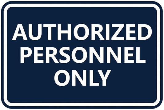 Signs ByLITA Classic Framed Authorized Personnel Only Sign (Navy Blue/White) - Small 10 Pack