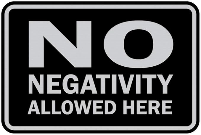 Signs ByLITA Classic Framed No Negativity Allowed Here Sign (Black/Silver) - Medium 1 Pack