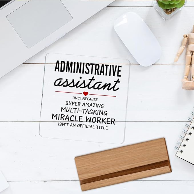 Administrative Assistant Gifts Secretary Appreciation Gifts Clear Desk Decorative Sign Acrylic Sign With Wooden Stand for Desk Table Shelf