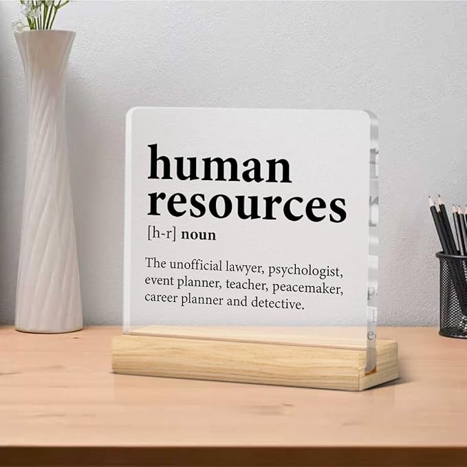 Human Resources Gifts for Women Men, HR Office Gifts, Human Resources Definition Clear Acrylic Desk Decorative Sign for Home Office, 4 x 4 Inches