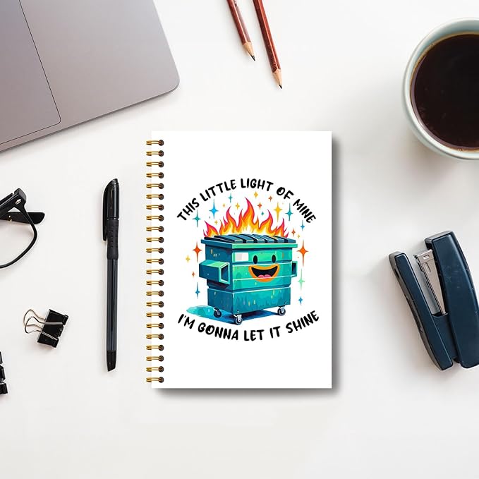 Dumpster Fire Notebook, This Little Light of Mine Dumpster Fire Journal, Funny Notebook for Coworkers, Funny Office Supplies, Office Humor Gifts, Hardcover Spiral Notebooks 5.5x8.3 Inch