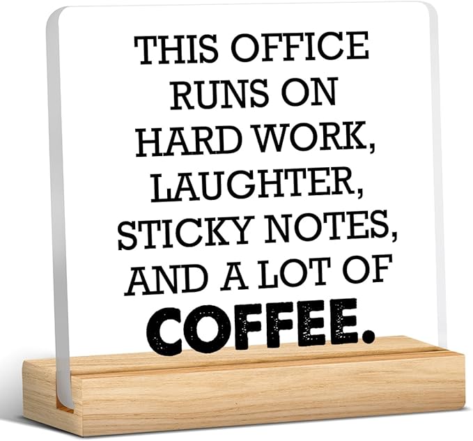 Office Desk Sign, Funny Office Gift Ideas, Coworker Gifts for Women Men, This Office Runs on Hard Work Acrylic Desk Sign Decor