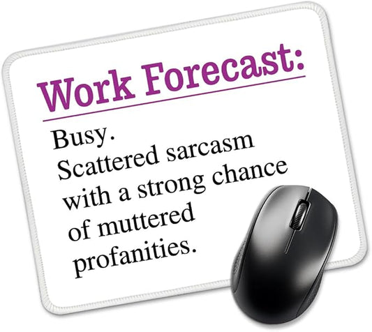 Work Forecast Rectangular Mouse Pad, Funny Sarcastic Mouse Pad Gifts for Teacher Colleague Coworker, Work Gifts for Coworker, New Job Gifts for Intern, Funny Office Gifts for Coworkers