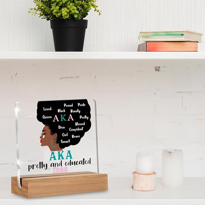 Aka Sorority Gifts for Women, Aka Paraphernalia Acrylic Plaque Gift, Alpha Kappa Alpha Sorority Gifts, Pretty and Educated AKA Desk Signs Decor 4 × 4 Inches
