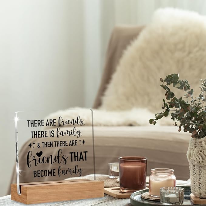 Friends Gifts, Friendship Gifts for Best Friend Bestie, There Are Friends That Become Family Home Decorative Signs Plaque for Desk