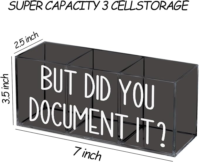 But Did You Document It Acrylic Pen Pencil Holder Organizer for Office Desk Accessories, Funny Office Gifts Pen Holder for Desk, Human Resources Gifts, Office Humor Gifts Pencil Holder