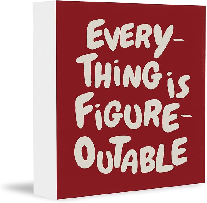 Inspirational Red Office Decor, Every Thing is Figure Outable Motivational Office Accessories Wooden Box Sign, Inspirational Gifts for Women, Men Wall Desk Shelf Tabletop Decoration 5x5In
