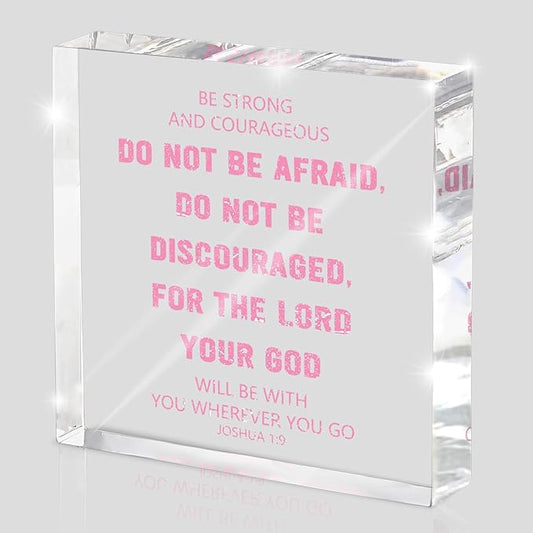 Be Strong & Courageous Acrylic Scripture Sign - 4x4 inches Joshua 1:9 Decor, Bible Verse Desktop Decor, Encouragement in Anxious Moments, Suitable for Prayer Room, Faith Home