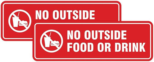 Standard No Outside Food or Drink Door/Wall Sign -Red - Small 2 Pack