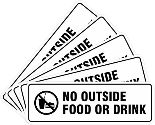 Standard No Outside Food or Drink Door/Wall Sign - White - Medium 5 Pack