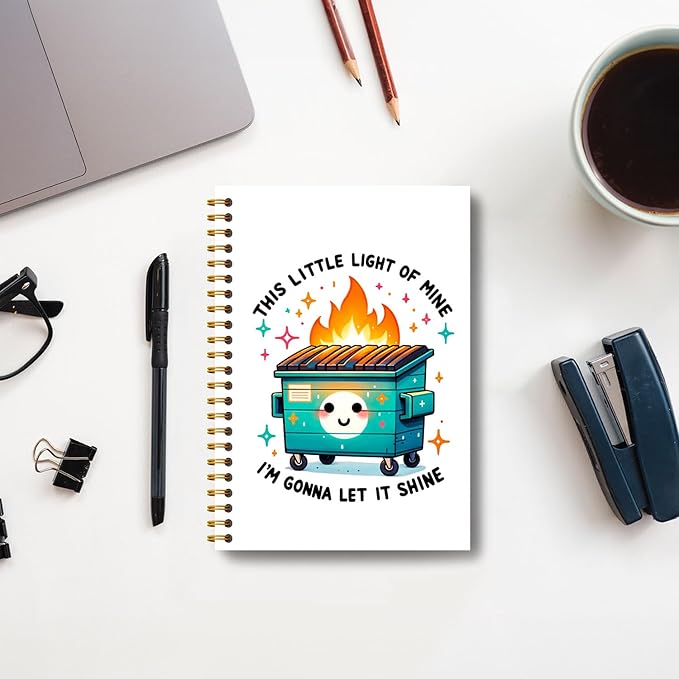 Dumpster Gift Notebooks, Funny Dumpster This Little Light of Mine I'm Gonna Let It Shine Notebook Journal, Funny Office Gifts for Coworkers, Spiral Notebook 5.5x8.3 Inches
