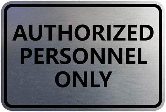 Signs ByLITA Classic Framed Authorized Personnel Only Sign (Brushed Silver) - Medium 5 Pack