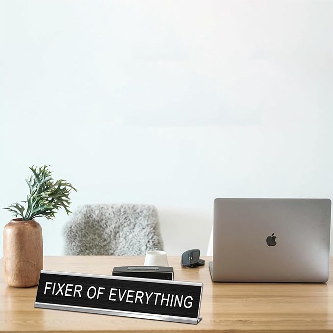 Fixer of Everything Funny Desk Signs for Office, Novelty Nameplate Office Decor Black Desk Plaque for Women Men Coworker Gift Home Supply Accessories 10 x 2"