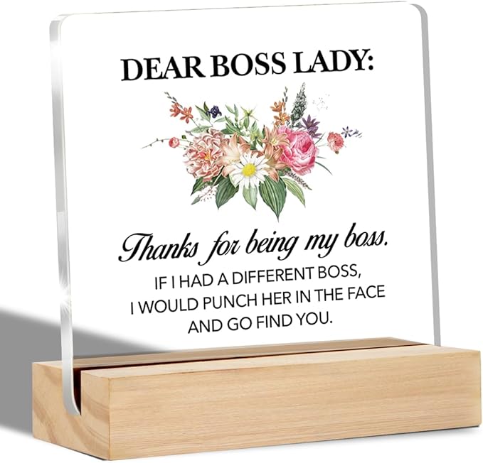 Boss Gifts for Women Dear Boss Lady Clear Desk Decorative Sign Appreciation Boss Lady Gift Floral Acrylic Sign with Stand Table Plaque Sign Keepsake