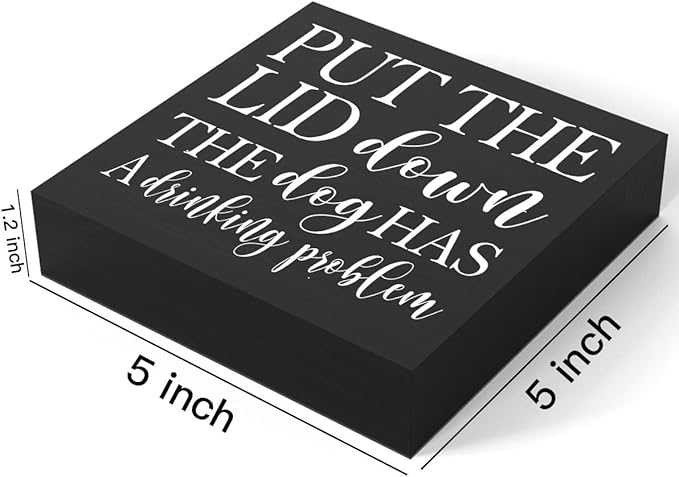 mmiishe Put the Lid Down the Dog Has a Drinking Problem Wooden Box Sign Decorative Funny Bathroom Wood Box Sign Home Decor Rustic Farmhouse Square Desk Decor Sign for Shelf 5 x 5 Inches-503