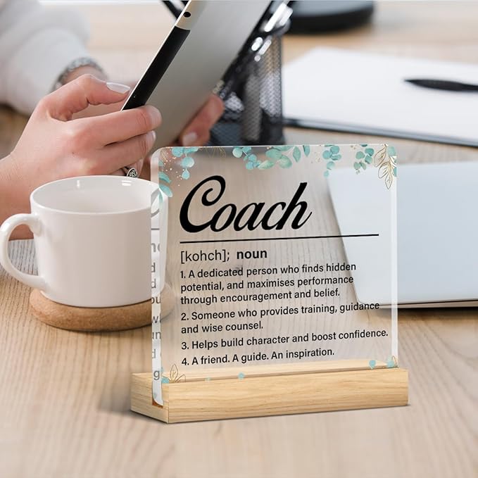 Coach Gifts for Women Men, Thank You Appreciation Gifts Coach Definition Clear Acrylic Desk Decorative Sign for Home Office, 4 x 4 Inches