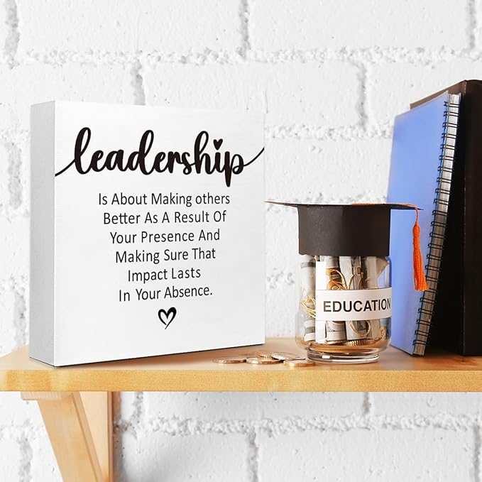 Inspirational Office Sign - "Leadership Is About Making Others Better" Wooden Block Sign, 5x5x1 Inch Motivational Desk Decor for Executives & Managers