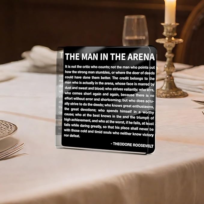 Inspirational Appreciation Gifts for Women Men Coworker, Positive Affirmation Desk Decor Acrylic Sign, Work Desk Accessories Office Cubicle Desktop Decorative Signs, the Man in the Arena