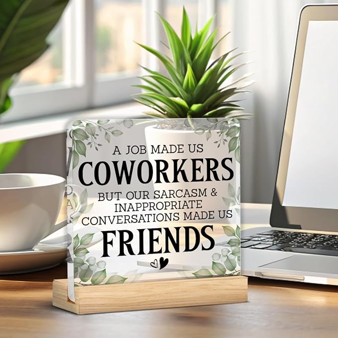 Friendship Gifts for Coworkers Work Friends, Work Besties Gifts for Women, a Job Made Us Coworkers Acrylic Desk Sign Decor