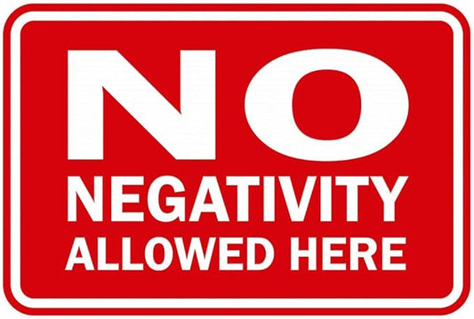 Signs ByLITA Classic Framed No Negativity Allowed Here Sign (Red) - Small 10 Pack