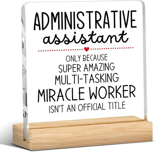 Administrative Assistant Gifts, Secretary Desk Decor,Receptionist Desk Accessories Decor, Secretary Appreciation Gifts, Funny Cute Humor Acrylic Desk With Wooden Decoration for Office