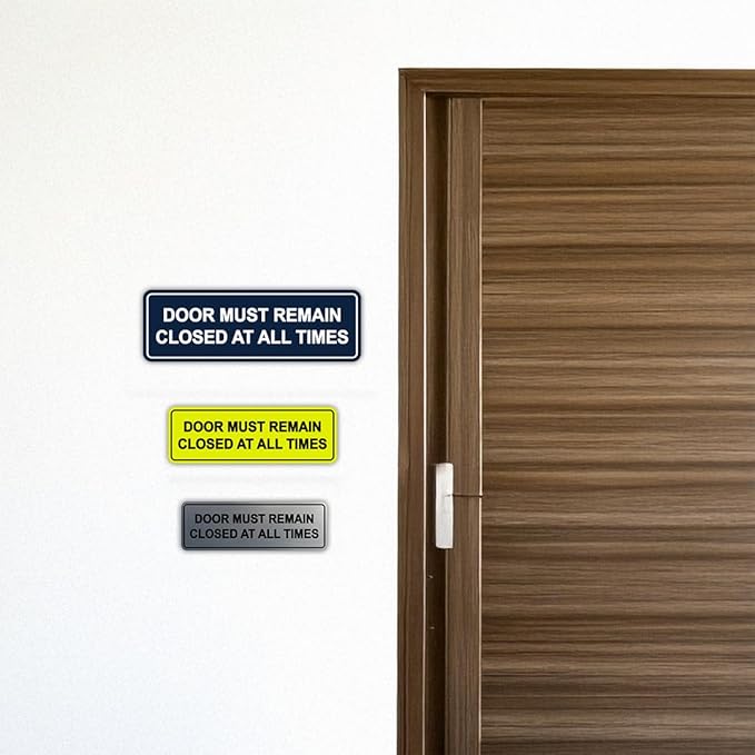 Signs ByLITA Standard Door Must Remain Closed At All Times Sign (Blue) - Medium 1 Pack