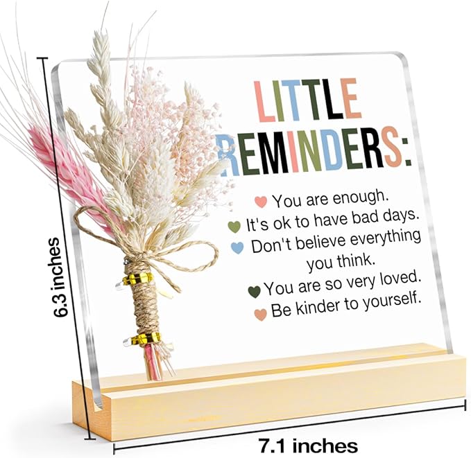 Inspirational Motivational Gifts Little Reminders You are Enough Clear Desk Decorative Sign, Bouquet Acrylic Sign With Wooden Stand for Office Desk Table Shelf