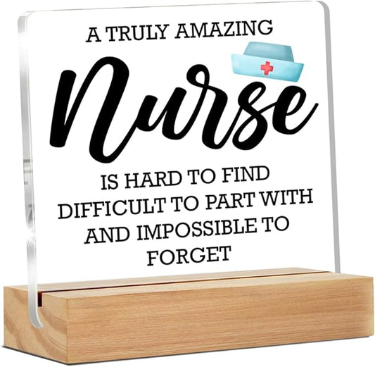 Nurse Appreciation Gift - Truly Amazing Nurse Clear Desk Decorative Sign for Retirement, Leaving, New Job - Home Office Acrylic Decor